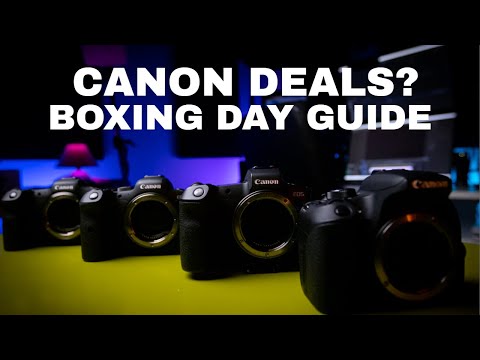 Canon Boxing Day Buying Guide 2021