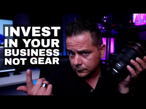 Investing In Your Gear or Your Business?