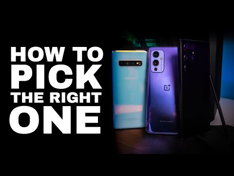 How to Buy the Right Smartphone in 2022